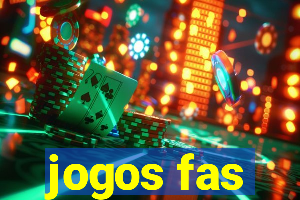 jogos fas